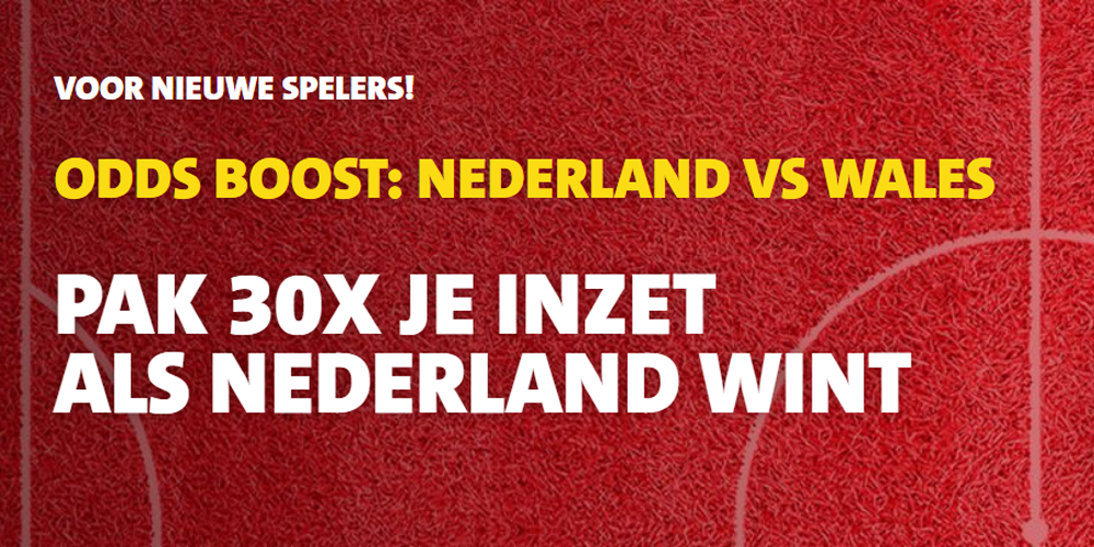 Nederland tegen Wales - prachtige aanbiedingen