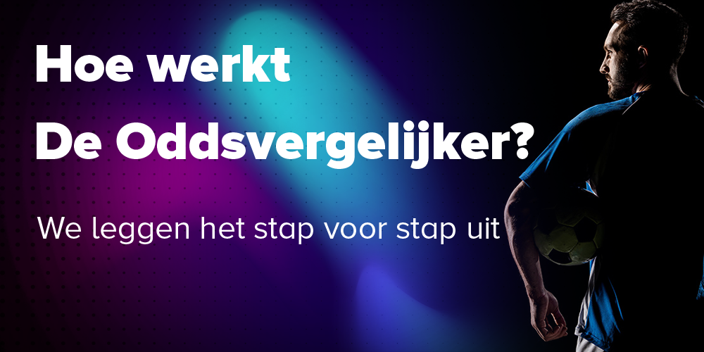 Hoe werkt de Oddsvergelijker?