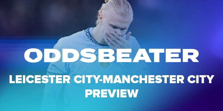 Leicester City-Manchester City voorspellingen en tips